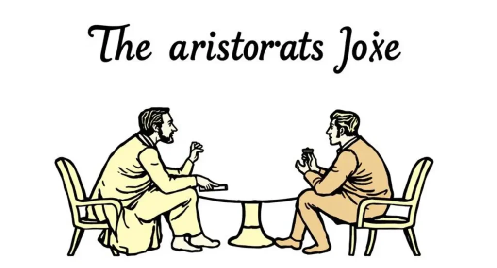 the aristocrats joke text